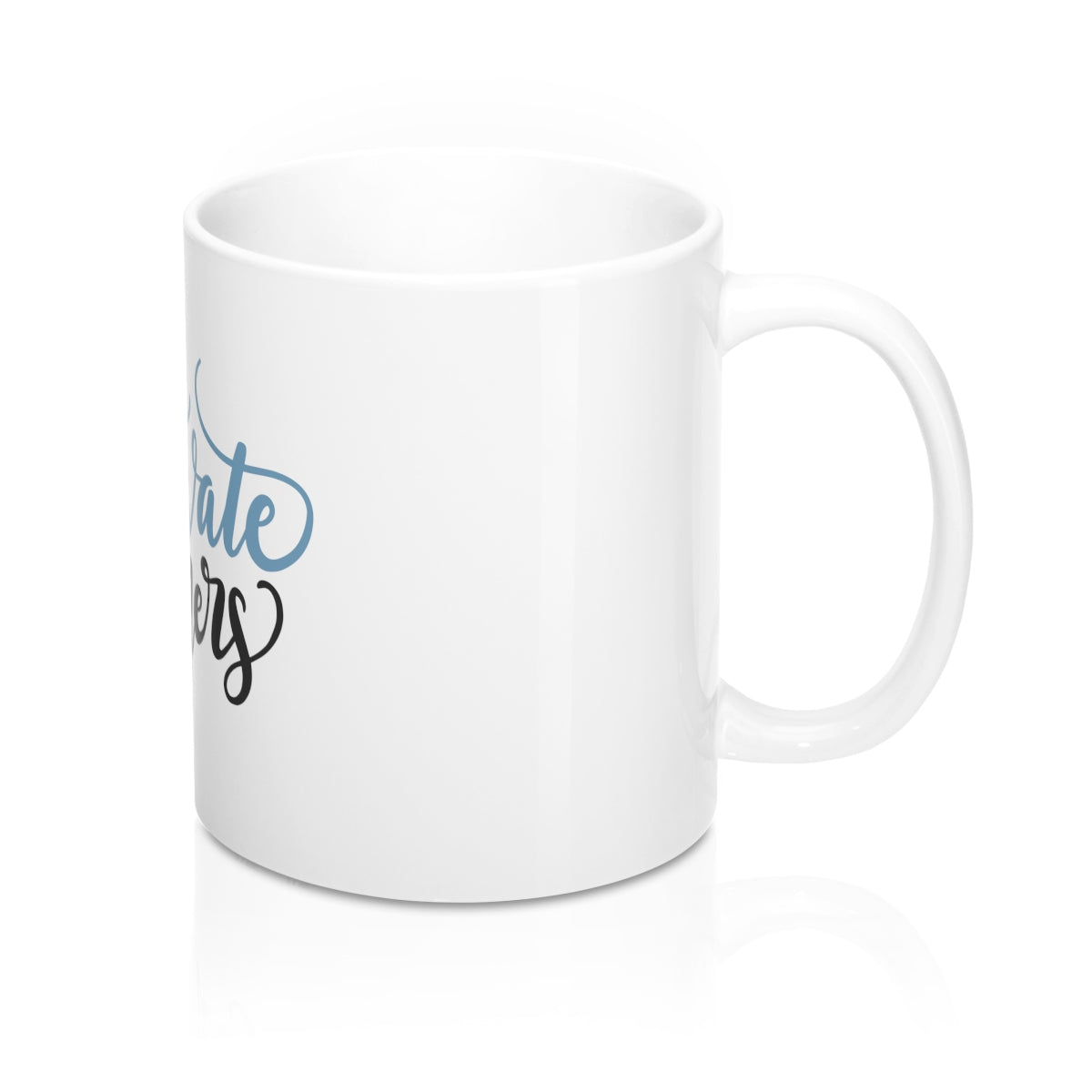 Motivate Others 11oz Ceramic Mug - Inspired By Savy