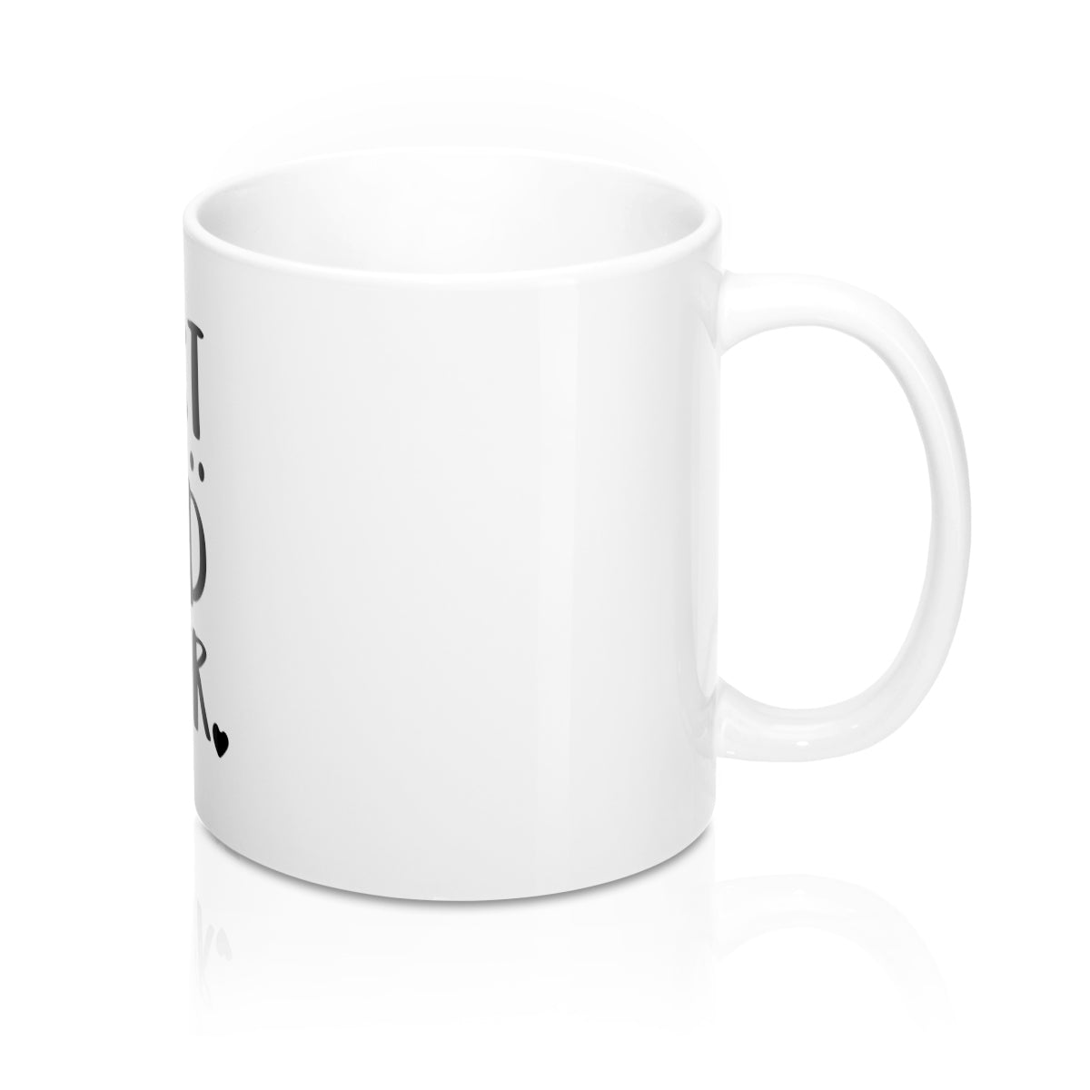 Best Dad Ever 11oz Ceramic Mug - Inspired By Savy