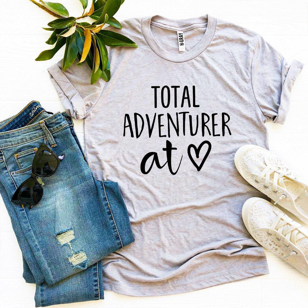 Total Adventurer At Heart T-shirt